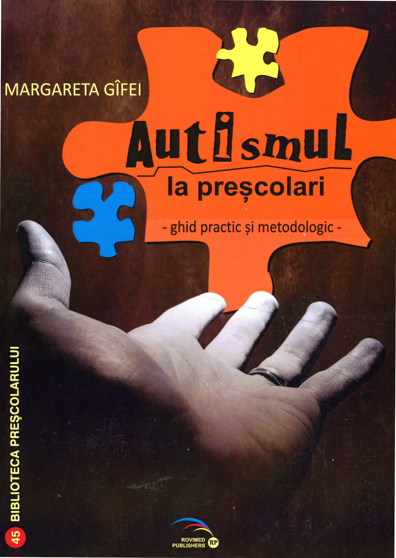 Autismul La Prescolari - Margareta Gifei