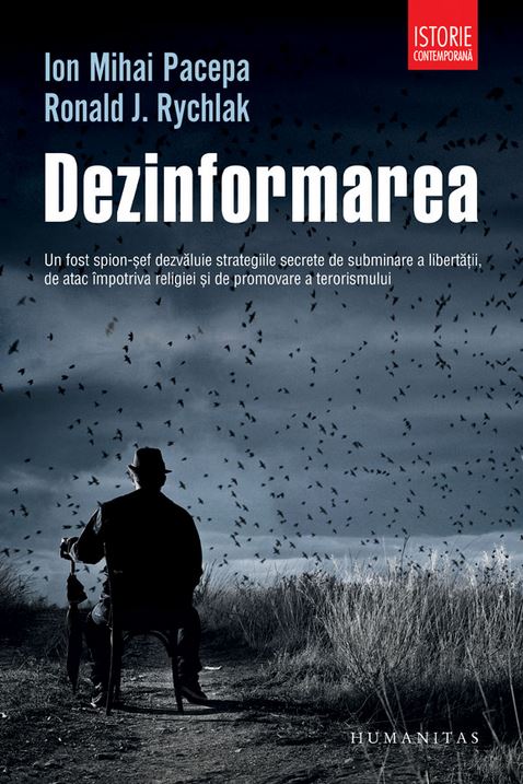 Dezinformarea - Ion Mihai Pacepa, Ronald J. Rychlak