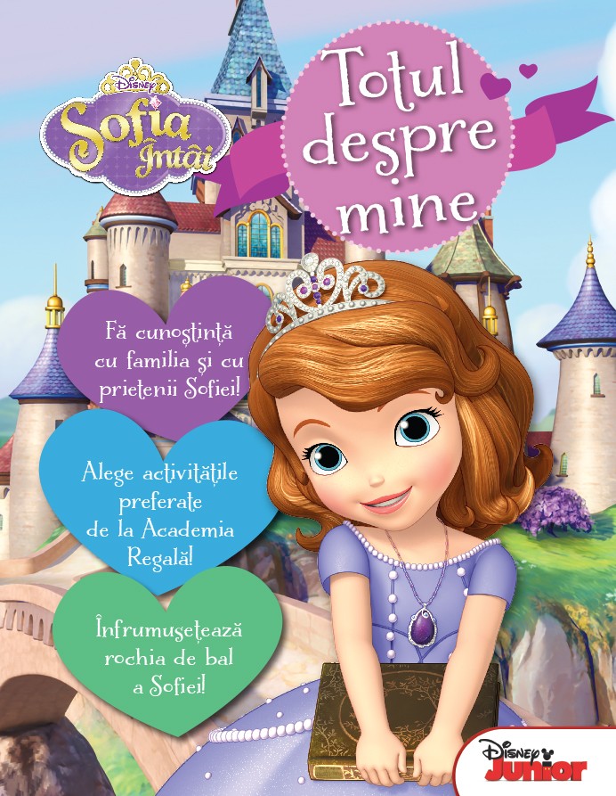Disney Sofia Intai - Totul despre mine