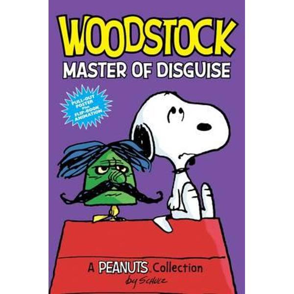Woodstock: Master of Disguise