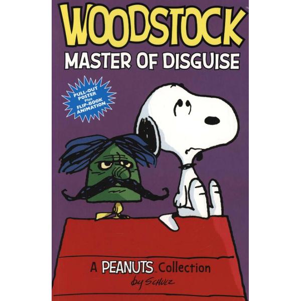 Woodstock: Master of Disguise