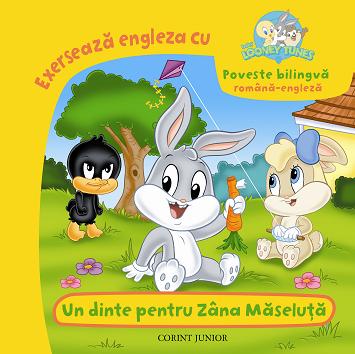 Exerseaza engleza cu Baby Looney Tunes - Un dinte pentru Zana Maseluta