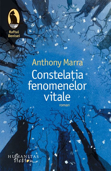 Constelatia fenomenelor vitale - Anthony Marra