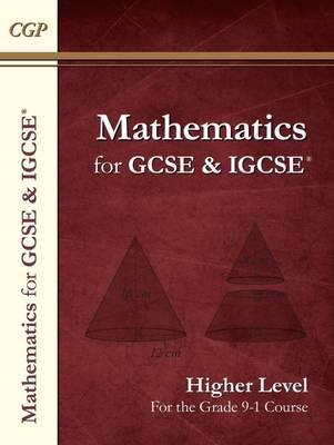 New Maths for GCSE and IGCSE Textbook, Higher (for the Grade