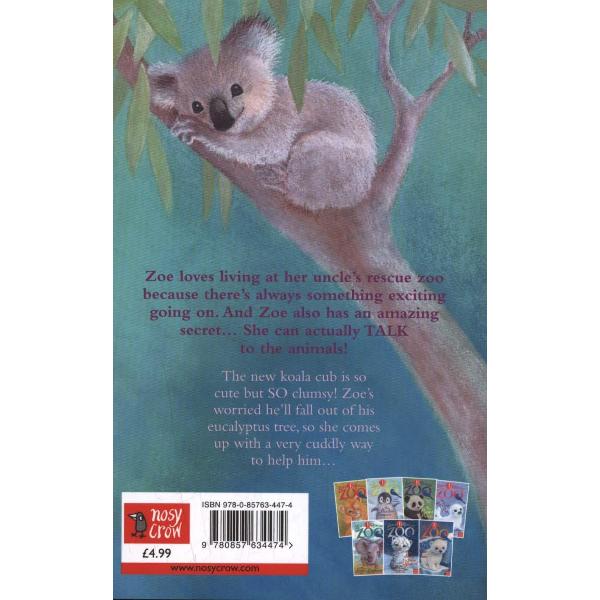 Zoe's Rescue Zoo: The Cuddly Koala