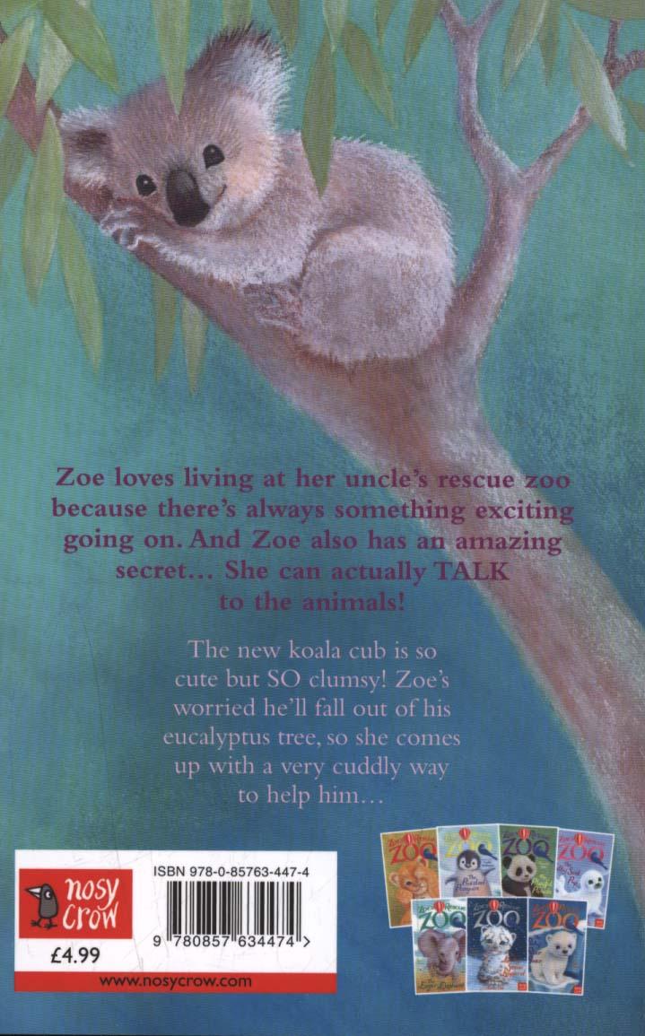 Zoe's Rescue Zoo: The Cuddly Koala