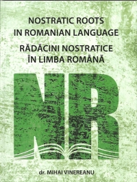 Radacini nostratice in limba romana - Mihai Vinereanu