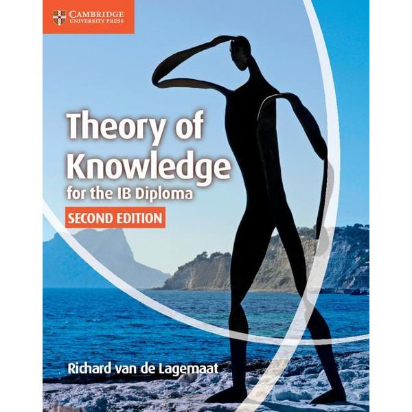 Theory of Knowledge for the IB Diploma