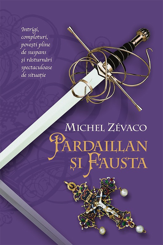 Pardaillan si Fausta - Michel Zevaco