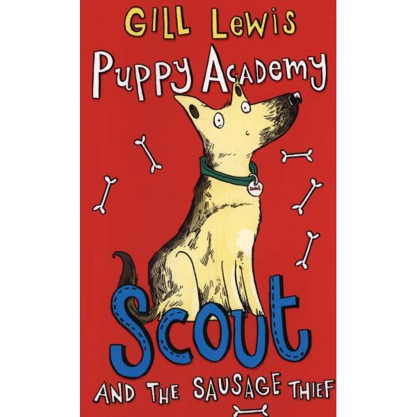 Puppy Academy: Scout and the Sausage Thief