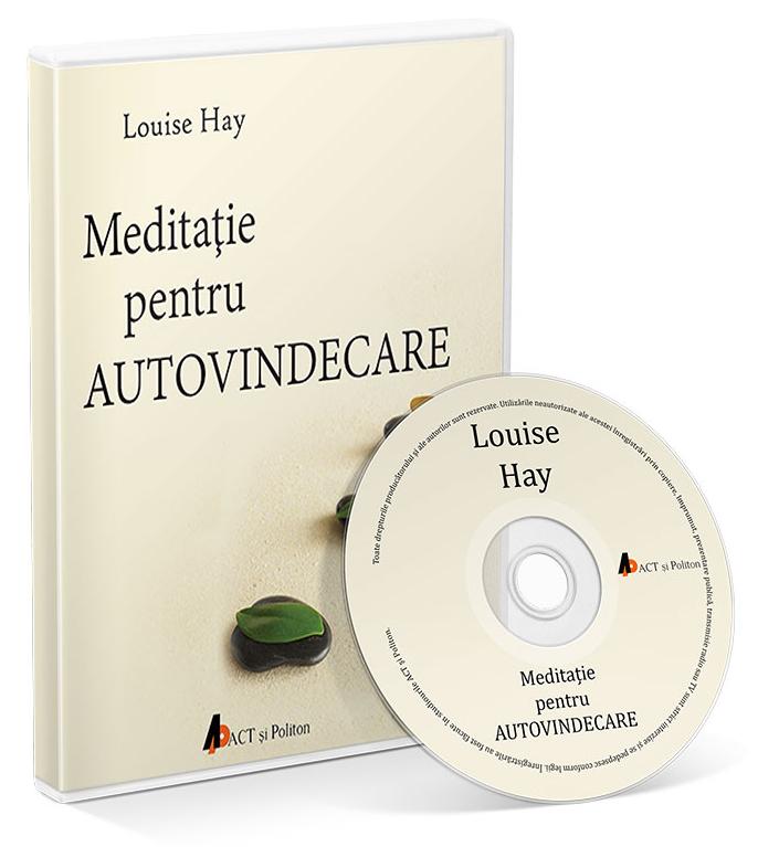 Audiobook. Meditatie pentru autovindecare - Louis Hay