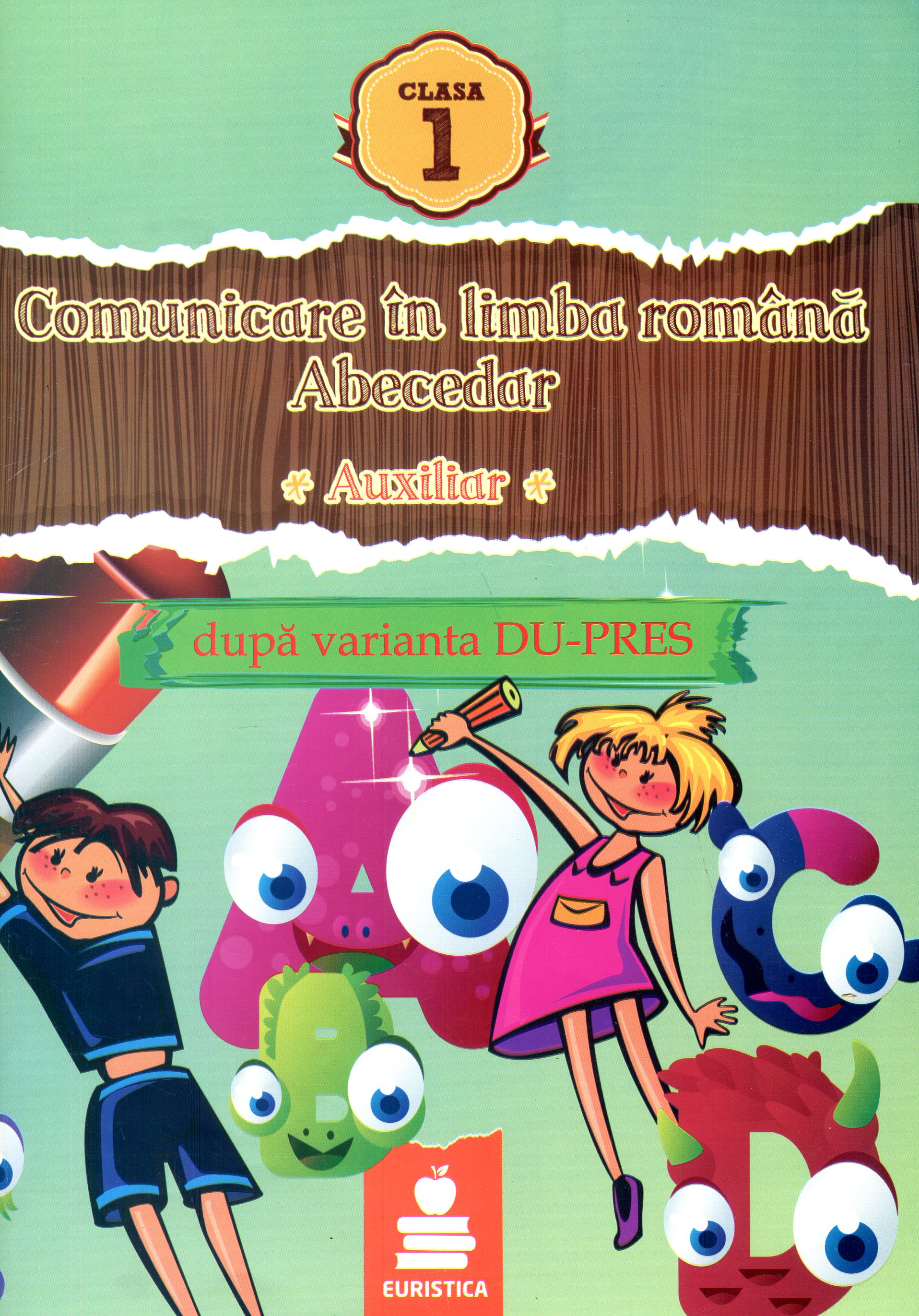 Comunicare In Limba Romana Abecedar Cls 1 Varianta DU-Press