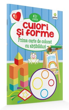 Culori si forme - Prima carte de colorat cu abtibilduri 2 ani+