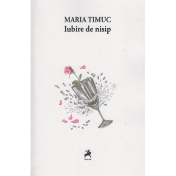 Iubire De Nisip - Maria Timuc
