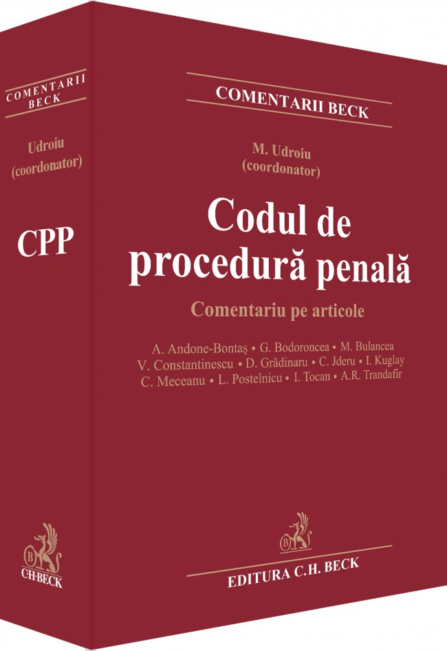 Codul De Procedura Penala. Comentariu Pe Articole - Mihail Udroiu