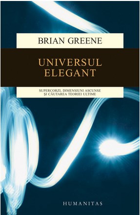 Universul Elegant Ed 2015 - Brian Greene