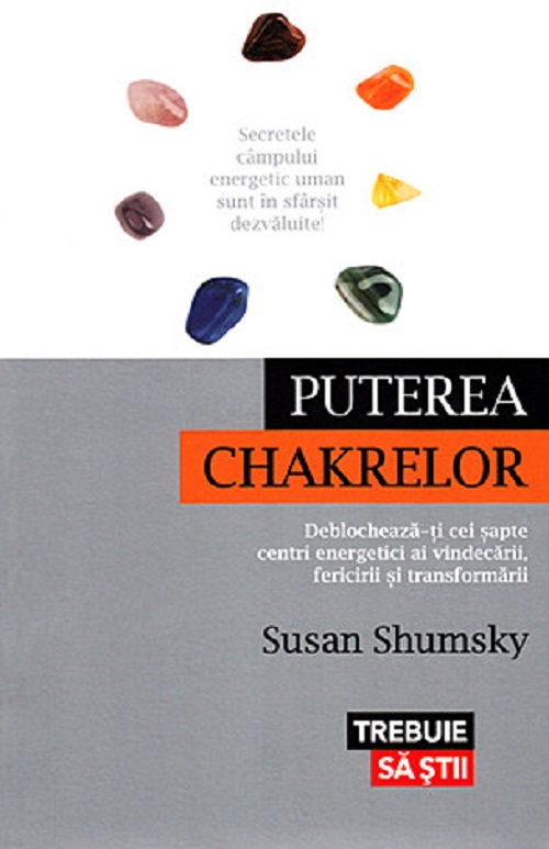 Puterea chakrelor - Susan Shumsky