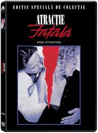 DVD Fatal Attraction - Atractie Fatala