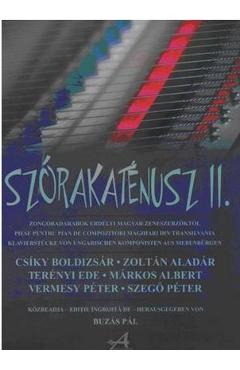 Poza produsului Szorakatenusz Ii - Piese Pentru Pian De Compozitori Maghiari Din Transilvania