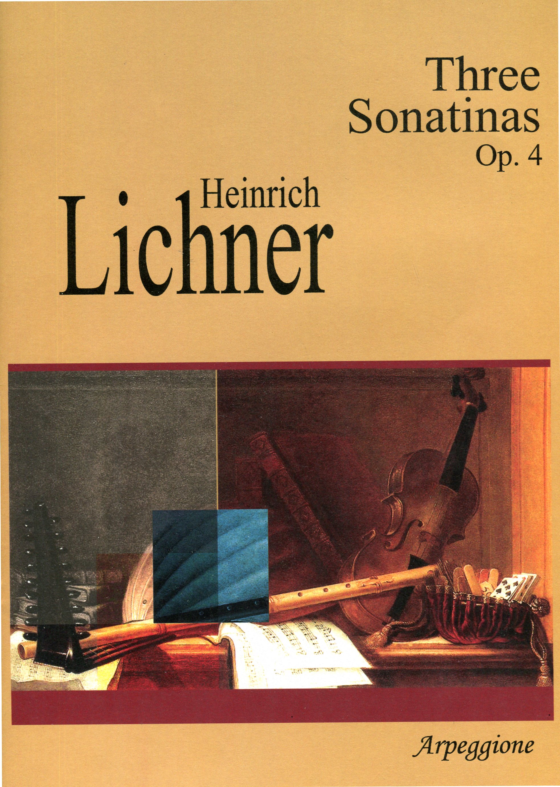 Three Sonatinas Op. 4 - Heinrich Lichner