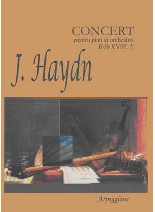 Concert Pentru Pian Si Orchestra Hob Xviii:5 - J. Haydn