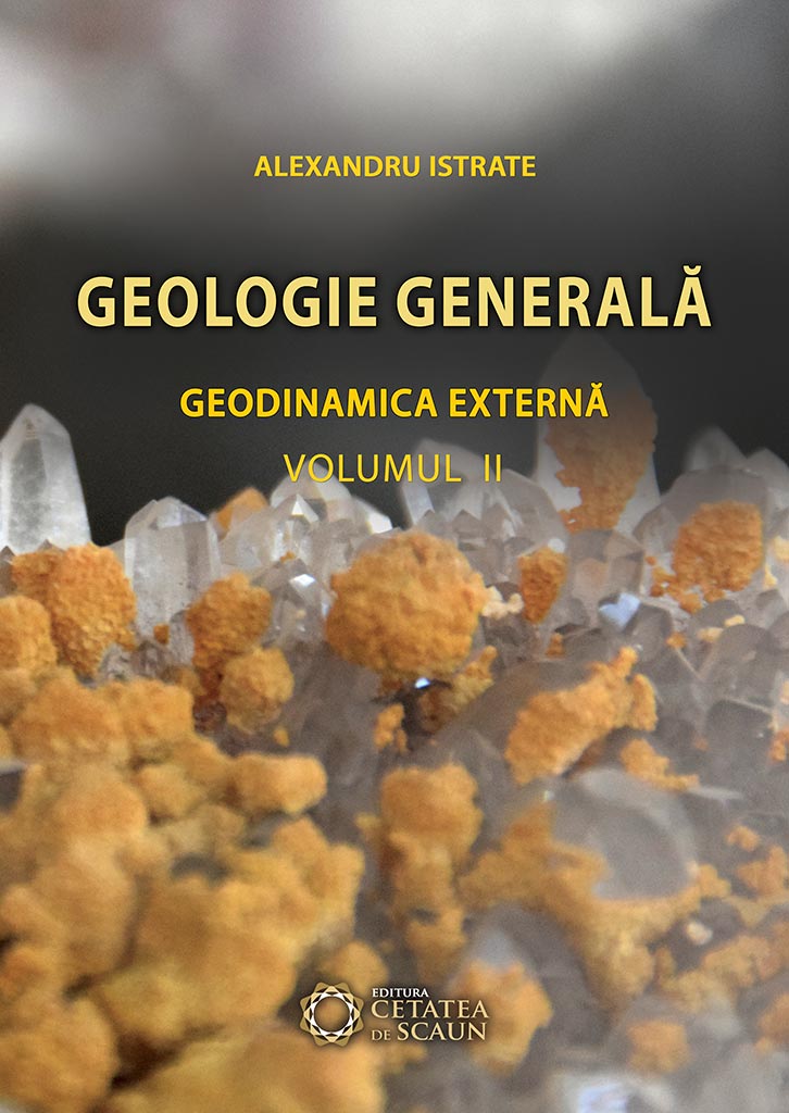 Geologie Generala. Geodinamica Interna Vol. 2 - Alexandru Istrate