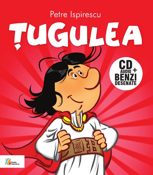Tugulea - Cd Audio+benzi Desenate - Dupa Petre Ispirescu