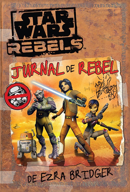 Jurnal de rebel - Ezra Bridger - Star wars rebels