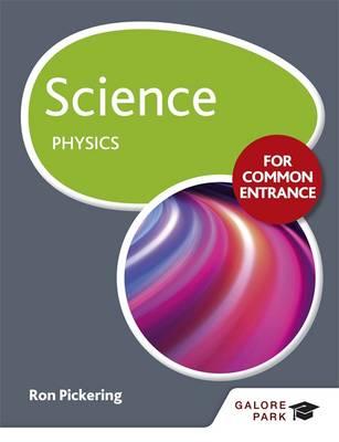 Science for Common Entrance: Physics