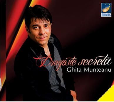 CD Ghita Munteanu - Dragoste Secreta