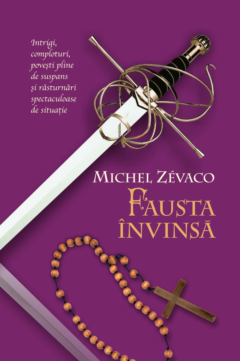 Fausta Invinsa - Cavalerii Pardaillan Vol 5 - Michel Zevaco