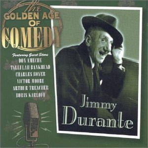 CD Jimmy Durante - The Golden Age Of Comedy