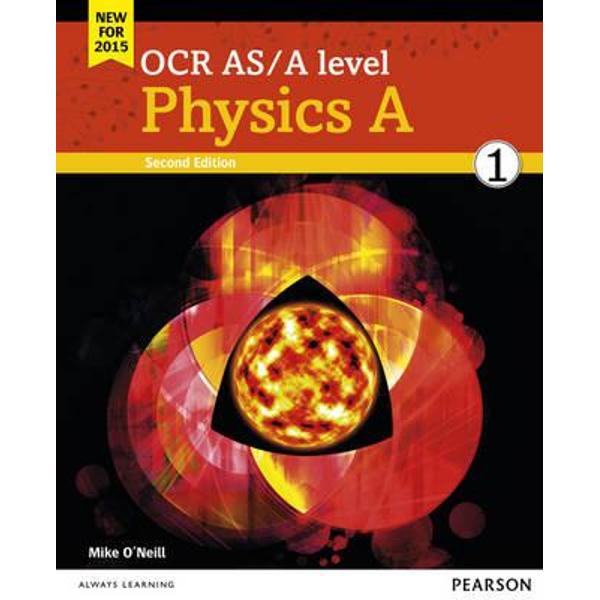 OCR AS/A Level Physics A Student Book 1 + Activebook