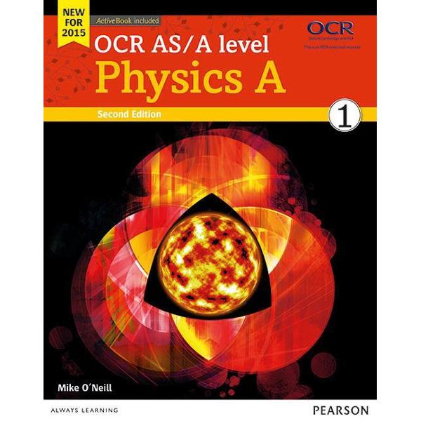 OCR AS/A Level Physics A Student Book 1 + Activebook