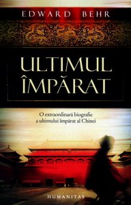 Ultimul Imparat - Edward Behr