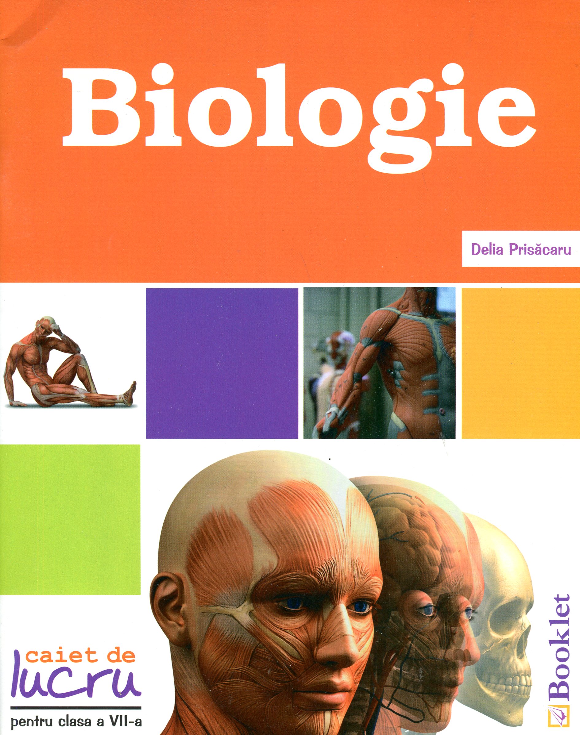 Biologie - Clasa 7 - Caiet - Delia Prisacaru
