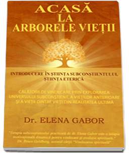 Acasa La Arborele Vietii - Elena Gabor