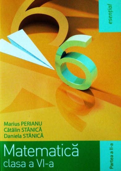 Esential. Matematica - Clasa 6 Partea II - Marius Perianu