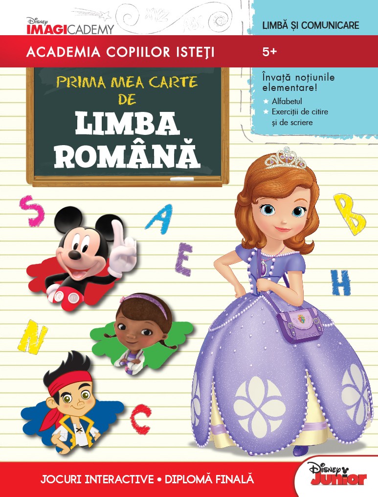 Academia copiilor isteti - Prima mea carte de limba romana - 5+