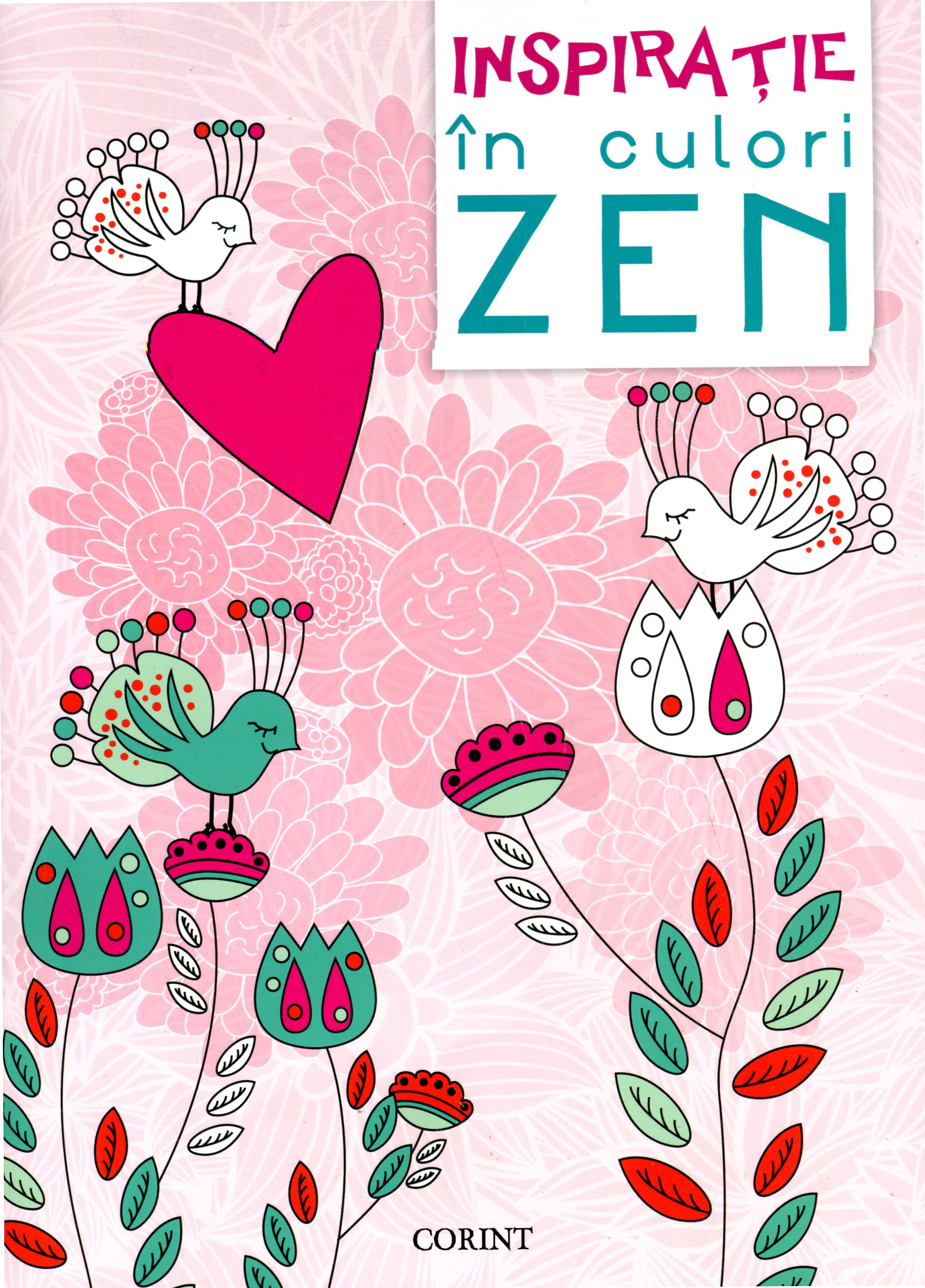 Inspiratie in culori Zen - Carte de colorat