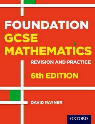 Revision and Practice: GCSE Maths: Foundation Student Book