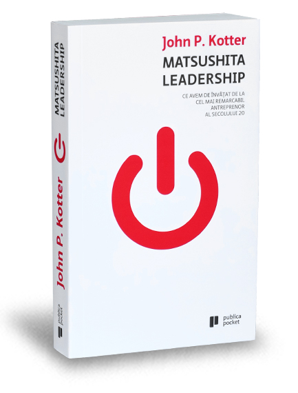 Matsushita leadership - John P. Kotter