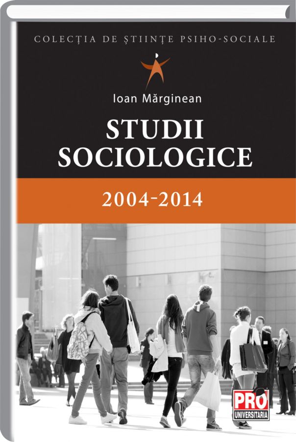 Studii Sociologice - 2004-2014 - Ioan Marginean