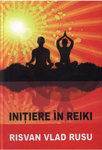 Initiere In Reiki - Risvan Vlad Rusu