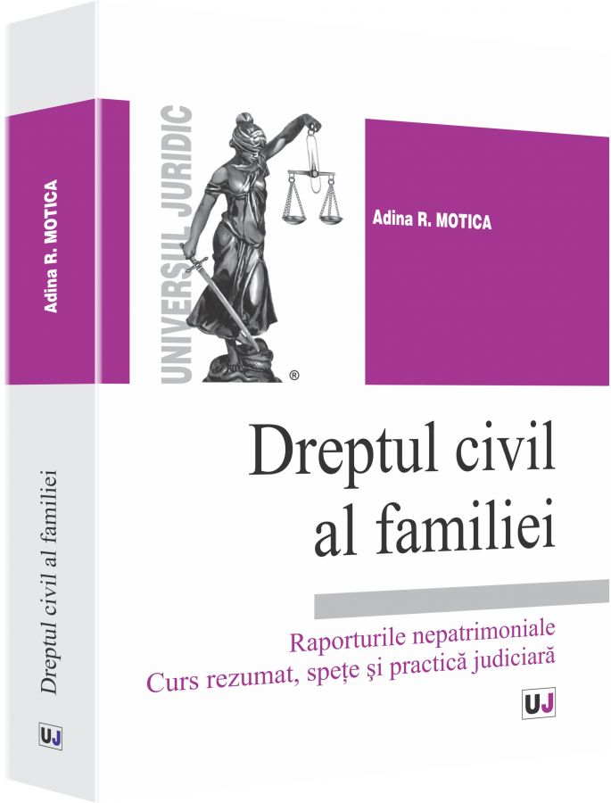 Dreptul Civil Al Familiei - Adina R. Motica