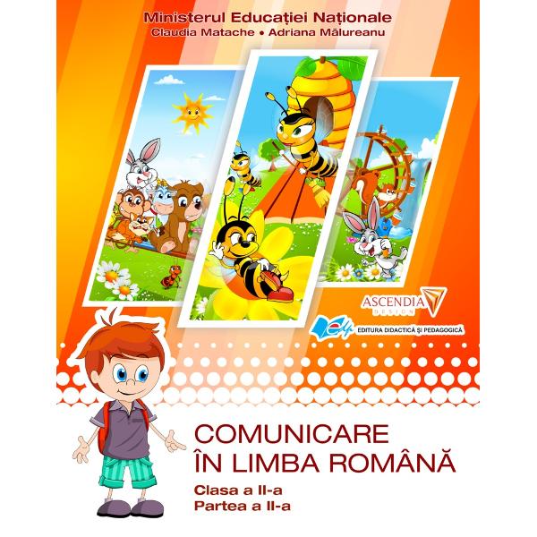 Comunicare in Limba Romana - Cls A 2-A - Partea I+II - Manual - Claudia Matache, Adriana Malureanu