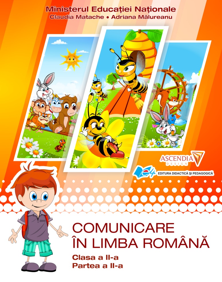 Comunicare in Limba Romana - Cls A 2-A - Partea I+II - Manual - Claudia Matache, Adriana Malureanu