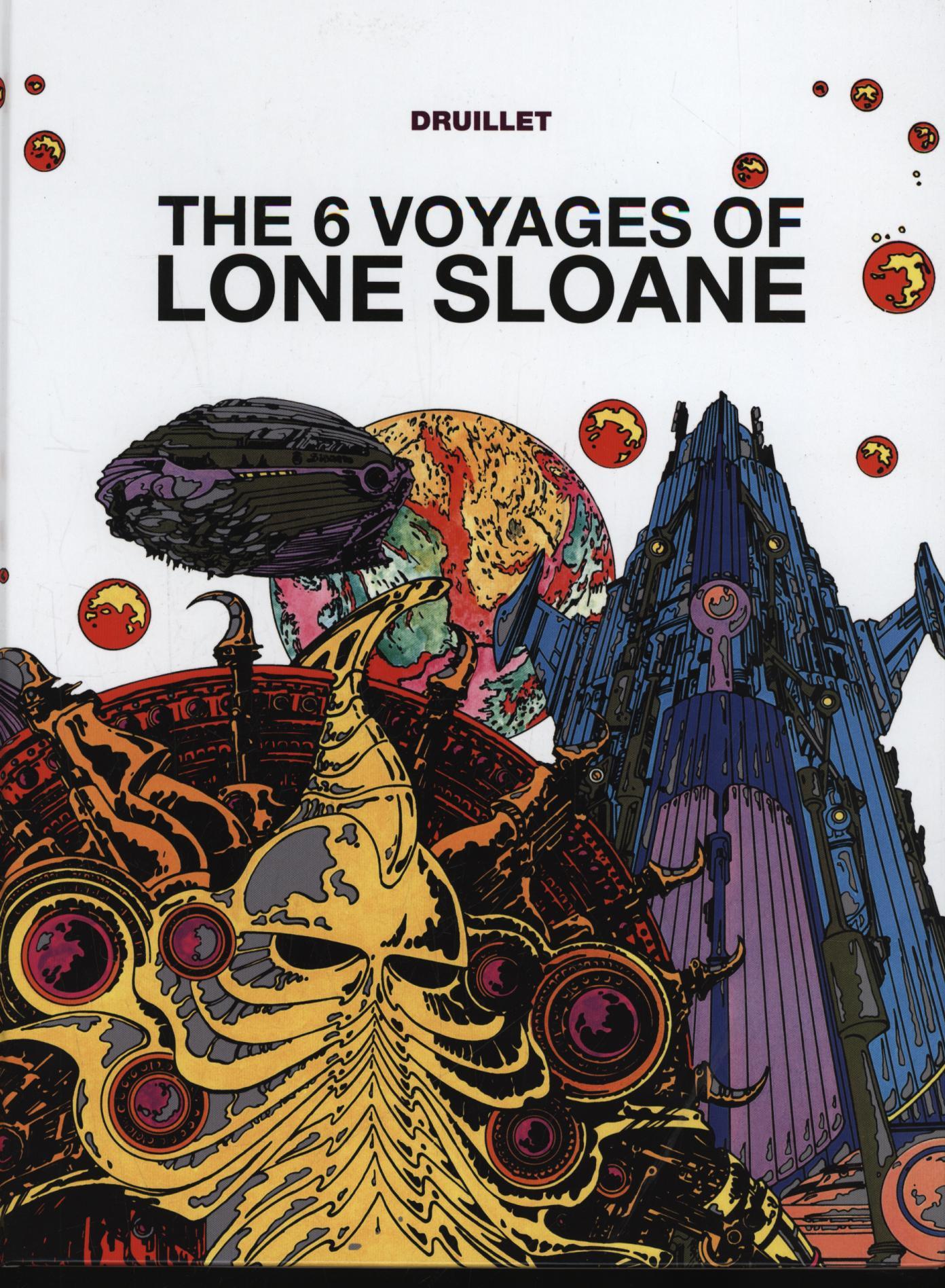 'The 6 Voyages of Lone Sloane'
