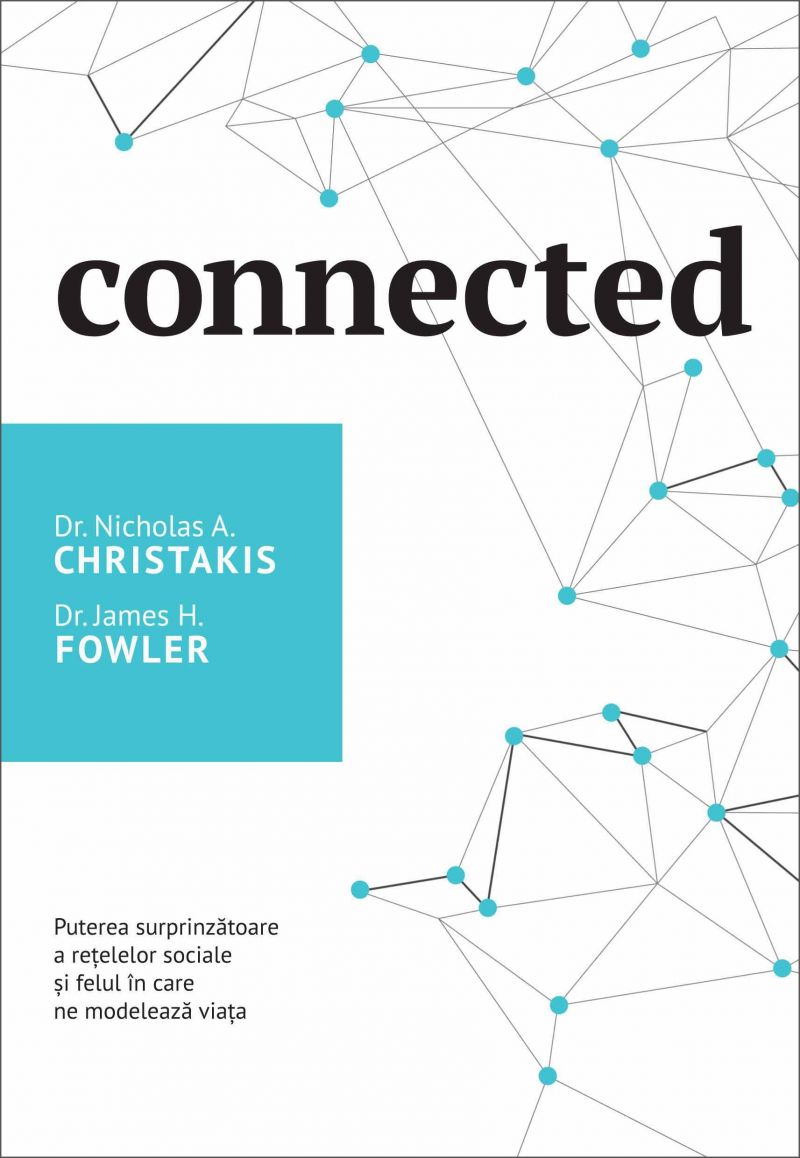 Connected - Nicholas Christakis, James H. Fowler