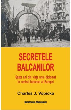 Poza produsului Secretele Balcanilor - Charles J. Vopicka